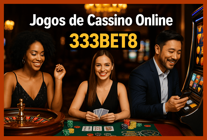 Jogos de cassino online 333BET8